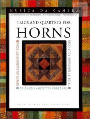 Trios and Quartets for Horns