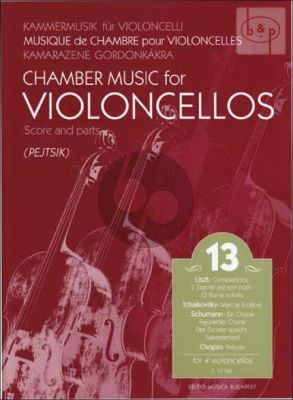 Chamber Music for Violoncellos Vol.13 (4 Vc.)