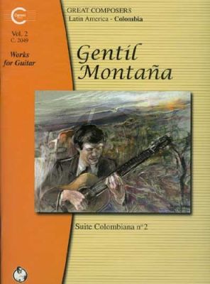 Montana Works for Guitar Vol.2 - Suite Colombiana No.2