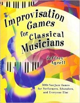 Improvisation Games for Classical Musicians