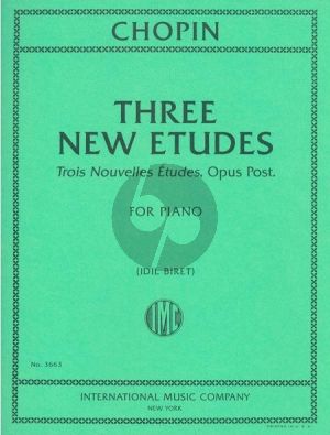 Chopin 3 New Etudes Op.Posth. for Piano (edited by Idil Biret)