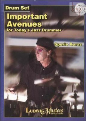 Important Avenues for Today's Jazz Drummer