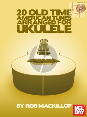 20 Oldtime American Tunes for Ukulele