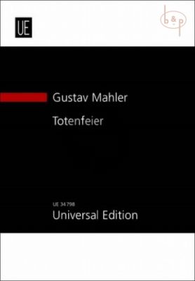 Mahler Totenfeier c-moll (Symphonischer Dichtung) (1888) (Orchester) (Study Score)