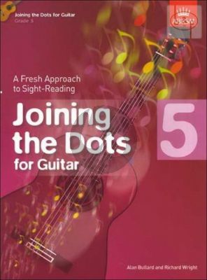 Joining the Dots Grade 5 Guitar