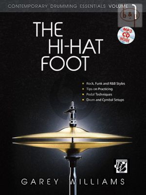 The Hi-Hat Foot. Contemporary Drum Essentials Vol.1
