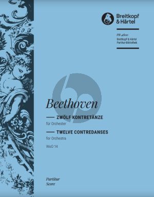 Beethoven 12 Kontretanze WoO 14 Orchester Partitur