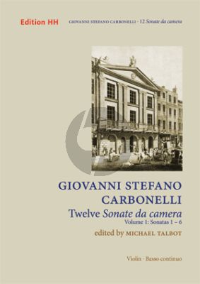 Carbonelli 12 Sonate da Camera Vol.1 No. 1 - 6 Violin and Bc (edited by Michael Talbot)