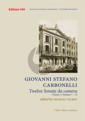 Carbonelli 12 Sonate da Camera Vol. 2 No. 7 - 12 Violin and Bc (edited by Michael Talbot)