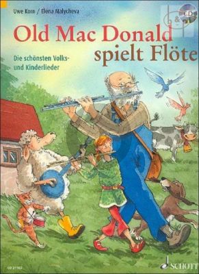 Old Mac Donald spielt Flote (Die schonsten Volks- und Kinderlieder) (1 - 2 Flutes)