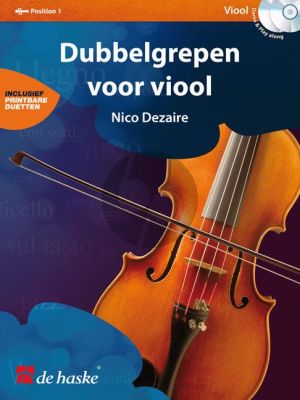 Dezaire Dubbelgrepen voor Viool (Bk- 2 CD's) (1.Pos.)