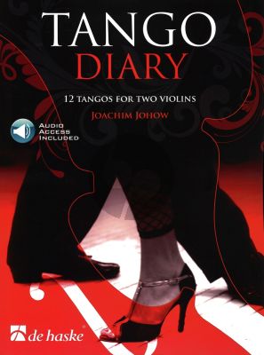 Johow Tango Diary for 2 Violins (12 Tango's) Book with Audio Online (Intermediate Level)