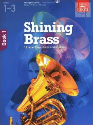 Shining Brass Vol.1 (18 Repertoire Pieces and Studies) grade 1 - 3