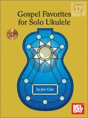 Gospel Favorites for Solo Ukulele