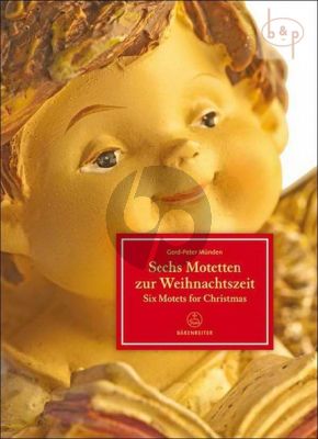 6 Motetten zur Weihnachtszeit (SSATBB- Children's Choir[SSA] and Organ)