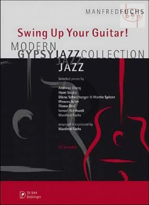 Swing Up your Guitar! (Modern Gypsy Jazz Collection) (Bk-Cd)