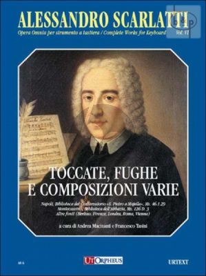 Opera Omnia per strumento a Tastiera Vol.6 Toccate-Fughe e Composizioni Varie
