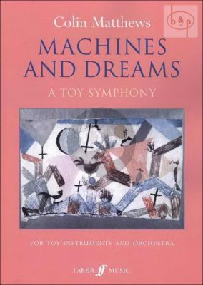 Machines and Dreams (Toy Symphony)