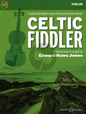 The Celtic Fiddler Bk-Audio Online (Violin with optional easy Violin and Guitar) (New Edition)