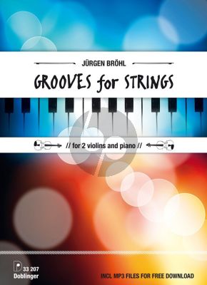Brohl Grooves for Strings 1 - 2 Violinen und Klavier