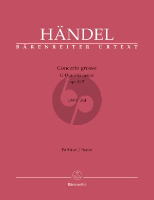 Handel Concerto Grosso G-major Op .3 No. 3 HWV 314 Score (edited by Frederik Hudson)