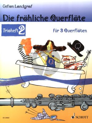 Landgraf Die Frohliche Querflote Trioheft 2 3 Flöten (Spielpartitur)
