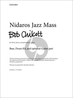 Chilcott Nidaros Jazz Mass SSAA-Piano and opt. Jazz Combo Bass-Drum Kit and opt. Guitar Part Score