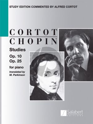 Chopin Etudes Op. 10 & Op. 25 Piano (Study Edition commented by Alfred Cortot) (english)