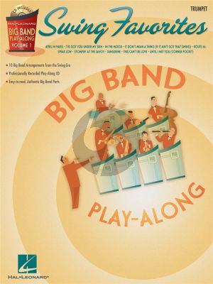 Swing Favorites for Trumpet (Bk-Cd) (Big Band Play-Along Volume 1)