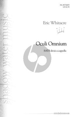 Whitacre Oculi Omnium Soprano Solo, SATB with Piano (for rehearsal only)