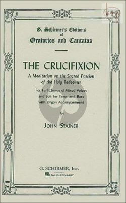 The Crucifixion Tenor-Bass soli-SATB-Organ