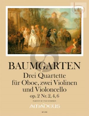 3 Quartette Op.2 No.2 - 4 - 6 (Oboe- 2 Vi.-Vc.)