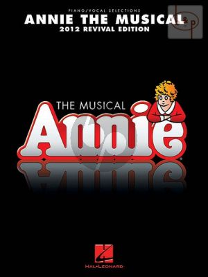 Annie (Musical) Vocal Selection (2012 revival edition)