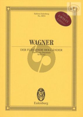 Wagner Der Fliegende Hollander WWV 63 Study Score (Softcover) (edited by Egon Voss)