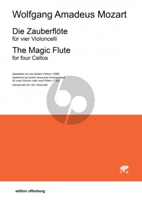 Mozart Die Zauberflote für 4 Violoncelli (Part./Stimmen)
