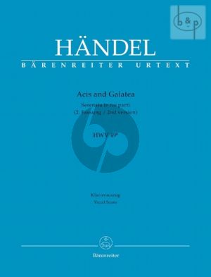Acis and Galatea HWV 49b (Serenade in 3 Parts) (Vocal Score) (2nd.version)