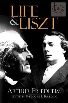 Life & Liszt (edited by Theodor L.Bullock)