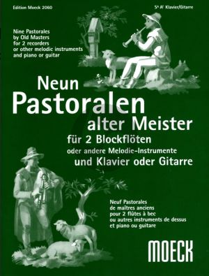 Album 9 Pastoralen alter Meister 2 Melodie Instr. [Violin/Recorder]-Piano[Guitar] (edited by Gerd Ochs)