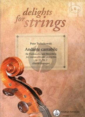 Andante Cantabile Op.11 No.2 (Violonc.solo- String Trio)