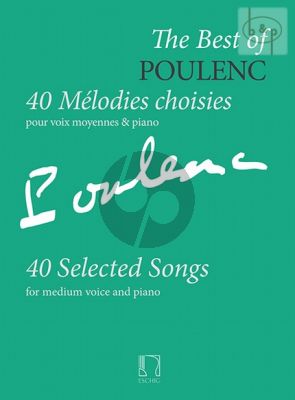 The Best of Poulenc Medium Voice and Piano (40 Selected Songs)