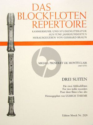 Monteclair 3 Suiten 2 Altblockflöten (Concert No.2 - 4 - 5) (Ulrich Thieme)