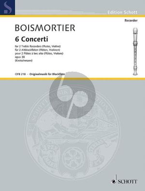 Boismortier 6 Concerti Op.38 2 Treble Recorders[2 Fl./2 Vi.])