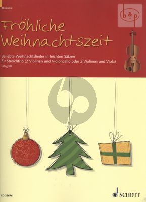Frohliche Weihnachtszeit (Beliebte Weihnachtslieder in leichten Satzen) (2 Vi.-Vc.[Va.])