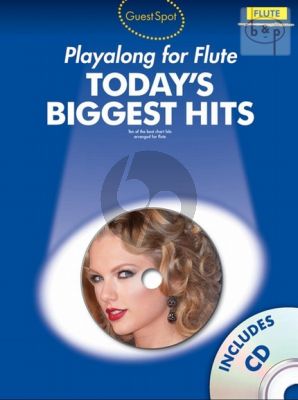 Guest Spot Today's Biggest Hits Play-Along (Flute)
