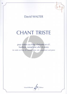Chant Triste (Violin[Flute/Clar.[Bb]/Oboe/ Sax.[Eb]-Piano)