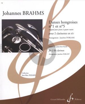 Brahms Danses Hongroises No.1 et 5 for 2 Clarinets in Bb (arr. Joachim Forlani) (Grade 8)