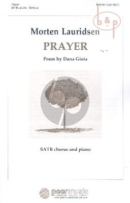 Prayer (Poem by Dana Gioia)