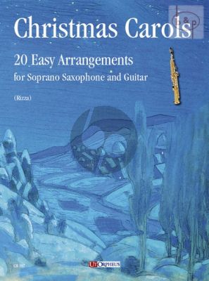Christmas Carols Sopr.Sax.-Guitar (20 Easy Arrangements)