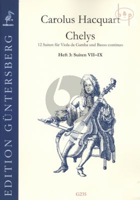 Chelys (12 Suiten) Op.3 Vol.3