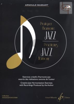 Pratiquer Harmonie Jazz (Practicing Jazz Harmony-Improvisation-Musical Training)